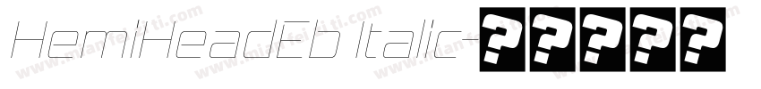 HemiHeadEb Italic字体转换